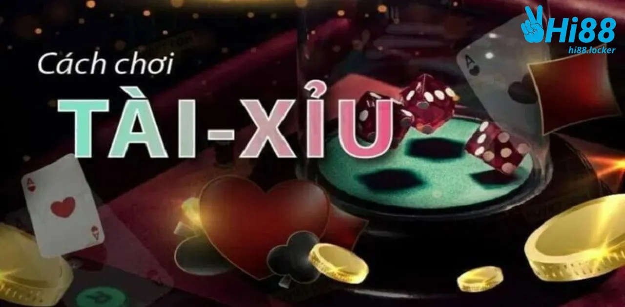 cach choi tai xiu hieu qua nam chac chien thang cung hi88 | Hi88