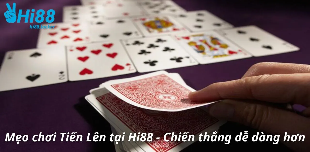 meo choi tien len tai hi88 chien thang de dang hon | Hi88