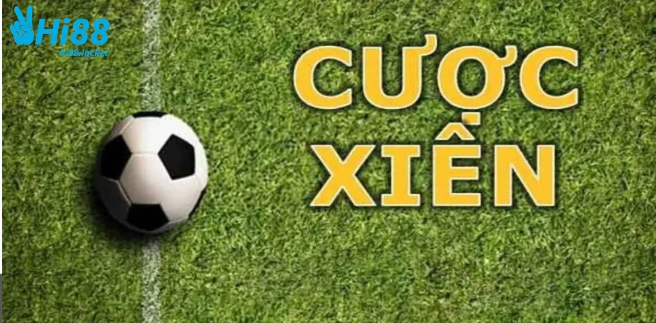 cuoc xien bong da | Hi88